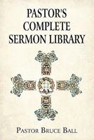 Pastor's Complete Sermon Library 1456038427 Book Cover