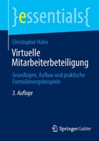 Virtuelle Mitarbeiterbeteiligung: Grundlagen, Aufbau und praktische Formulierungsbeispiele (essentials) (German Edition) 365840325X Book Cover