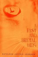 A Fast and Brutal Wing 1596430133 Book Cover