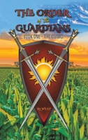 The Order of the Guardians 1645759903 Book Cover