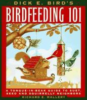 Birdfeeding 101 0385487002 Book Cover