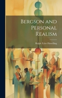 Bergson and Personal Realism 102162862X Book Cover