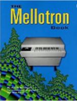 The Mellotron Book (Music) 1931140146 Book Cover