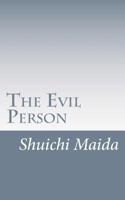Maida's "The Evil Person": Essays on Shin Buddhism 1981464042 Book Cover