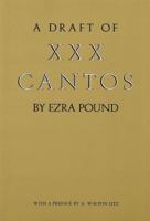 A Draft of XXX Cantos 0811211282 Book Cover