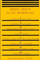 Moral Rights in the Workplace 0887063624 Book Cover