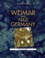 Weimar and Nazi Germany (New Nelson History) 0174351070 Book Cover