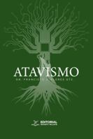 ATAVISMO (Spanish Edition) 1963889274 Book Cover