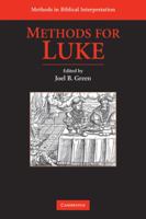 Methods for Luke 0521717817 Book Cover