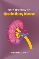Early Detection of Chronic Kidney Disease 713458285X Book Cover