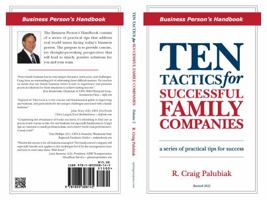Ten Tactics for Successful Family Companies: Business Person's Handbook 1893308146 Book Cover