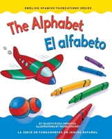 The Alphabet/El alfabeto 0967974801 Book Cover