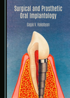 Surgical and Prosthetic Oral Implantology 1036410242 Book Cover