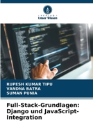 Full-Stack-Grundlagen: Django und JavaScript-Integration 6207384334 Book Cover