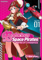 Bodacious Space Pirates: Abyss of Hyperspace Vol. 1 1626921954 Book Cover