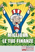 Migliora le Tue Finanze 8861740928 Book Cover