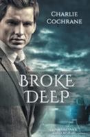 Broke Deep 1626495432 Book Cover