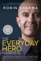 The Everyday Hero Manifesto 1443472980 Book Cover