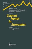 Current Trends in Economics: Theory and Applications 354065383X Book Cover