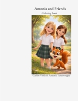 Antonia and Friends B0GL43CLZ4 Book Cover