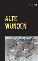 Alte Wunden 3740750219 Book Cover