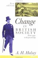 Change in British Society (OPUS) 0192892363 Book Cover