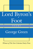 Lord Byron's Foot: Poems 1587314770 Book Cover