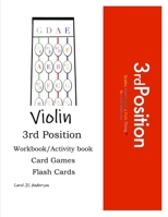 3rd Position Violin Study: Violin Positions Made Easy 1481930346 Book Cover