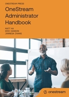 OneStream Administrator Handbook 1838252819 Book Cover