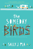 The Someday Birds 0062445774 Book Cover