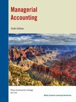 Managerial Accounting, Tools for Business Decision Making, Sixth Edition 1118742753 Book Cover