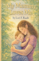 My Mommy Loves Me B0GH2291PB Book Cover