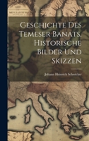 Geschichte Des Temeser Banats 1021578835 Book Cover