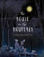The house on the mountain 1760636967 Book Cover