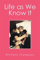 Life as We Know It 1524566454 Book Cover