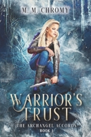 Warrior's Trust: The Archangel Accords 1737380307 Book Cover