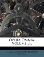 Opera Omnia, Volume 3... 1275437850 Book Cover