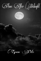 Alone After Midnight 1387412043 Book Cover