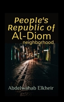 People's Republic of Al-Diom Neighborhood B0CL1ZQDH6 Book Cover