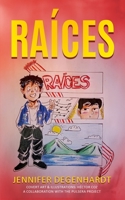 Raíces (Spanish Edition) B0CKD8P1X1 Book Cover