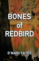 Bones of Redbird B0C5KT2K7B Book Cover