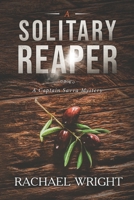 A Solitary Reaper: A Captain Savva Mystery 1723714240 Book Cover