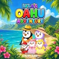 Lyla's OAHU Adventure B0H9P8P8M4 Book Cover