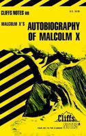 Autobiography of Malcolm X (Cliffs Notes) 0822008025 Book Cover