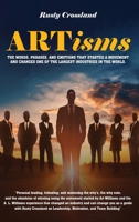 ARTismsos: Las palabras, frases y emociones que iniciaron un movimiento y cambiaron una de las industrias más grandes del mundo (Spanish Edition) B0F8YD7542 Book Cover