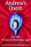 Andrew's Quest for the Perfect Christmas Gift 1929841434 Book Cover