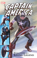 Captain America: Evolutions of a Living Legend 1302918486 Book Cover