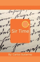 Sir Time (Actionverse) B0GJL2XC2X Book Cover