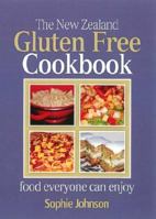 The New Zealand Gluten Free Cookbook 1877303151 Book Cover