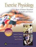 Exercise Physiology: Basis of Human Movement in Health and Disease 0781735920 Book Cover